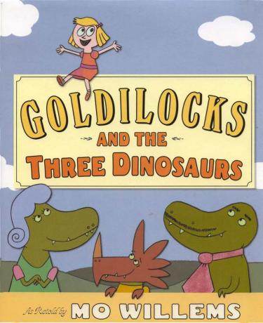 Goldilocks and the Three Dinosaurs - Bildebokomslag